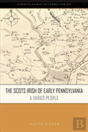 The Scots Irish Of Early Pennsylvania