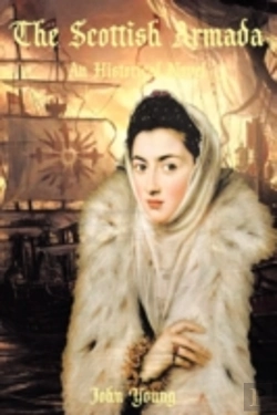 Bertrand.pt - The Scottish Armada: An Historical Novel