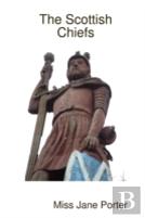 The Scottish Chiefs