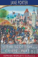The Scottish Chiefs - Part Ii (Esprios Classics)