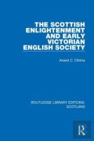 The Scottish Enlightenment And Early Victorian English Society