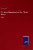 The Scottish Law Journal And Sheriff Court Record