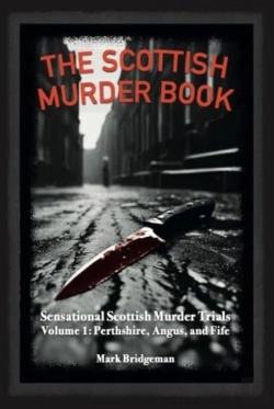 Bertrand.pt - The Scottish Murder Book