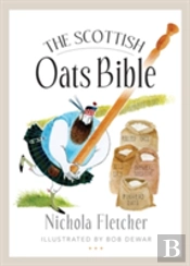 The Scottish Oats Bible