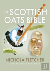 The Scottish Oats Bible