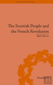 The Scottish People And The French Revolution