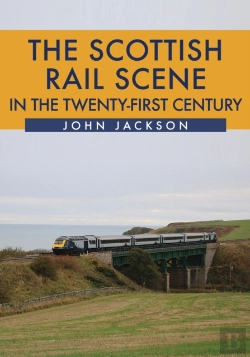 Bertrand.pt - The Scottish Rail Scene In The Twenty-First Century