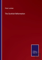 The Scottish Reformation