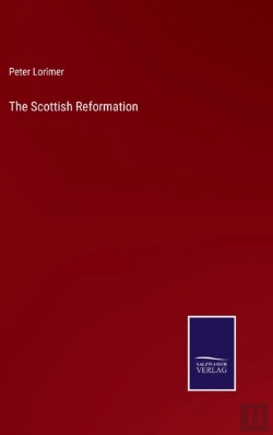 Bertrand.pt - The Scottish Reformation