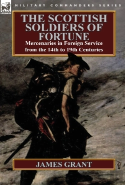 Bertrand.pt - The Scottish Soldiers Of Fortune
