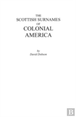 Bertrand.pt - The Scottish Surnames Of Colonial Americ