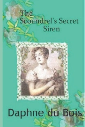 The Scoundrel'S Secret Siren