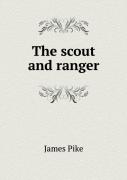 The Scout And Ranger