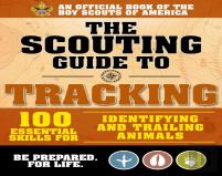 The Scouting Guide To Tracking: An Official Boy Scouts Of America Handbook