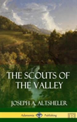 Bertrand.pt - The Scouts Of The Valley (Hardcover)