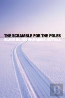 The Scramble For The Poles