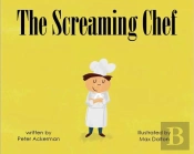 The Screaming Chef