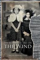 The Screams Of Hell On The Wind