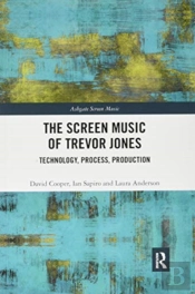 The Screen Music Of Trevor Jones