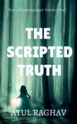 The Scripted Truth