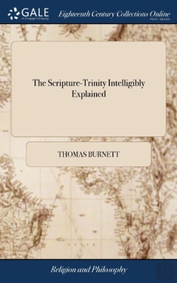 Bertrand.pt - The Scripture-Trinity Intelligibly Explained