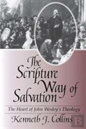 The Scripture Way Of Salvation