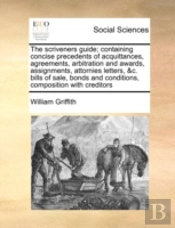 The Scriveners Guide; Containing Concise