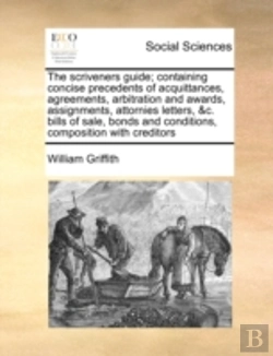 Bertrand.pt - The Scriveners Guide; Containing Concise