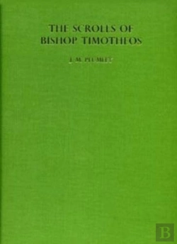 Bertrand.pt - The Scrolls Of Bishop Timotheos