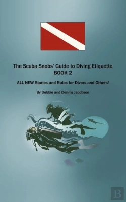 Bertrand.pt - The Scuba Snobs' Guide To Diving Etiquet