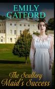 The Scullery Maid'S Success