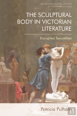 Bertrand.pt - The Sculptural Body In Victorian Literature