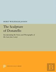 The Sculpture Of Donatello
