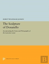 The Sculpture Of Donatello