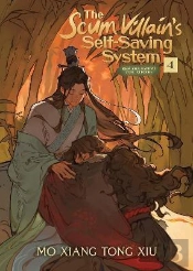 The Scum Villain'S Self-Saving System: Ren Zha Fanpai Zijiu Xitong (Novel) Vol. 4