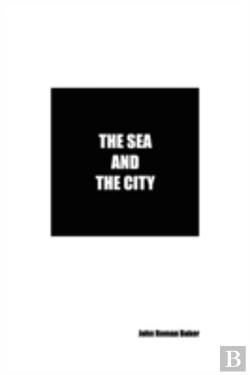 Bertrand.pt - The Sea And The City