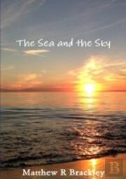 The Sea And The Sky