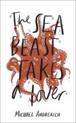 The Sea Beast Takes A Lover