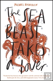 The Sea Beast Takes A Lover