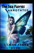 The Sea Fairies Annotated