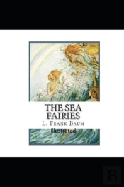 The Sea Fairies Illustrated