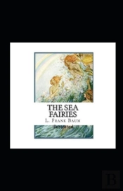 The Sea Fairies Illustrated