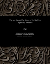 The Sea-Friend, The Abbot Of St. Mark'S