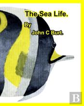 The Sea Life.