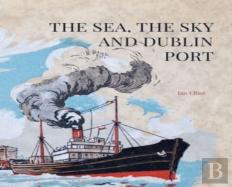 The Sea, The Sky And Dublin Port