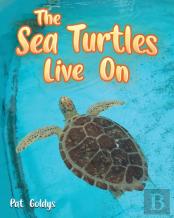 The Sea Turtles Live On