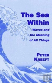 The Sea Within Â€“ Waves And The Meaning Of All Things