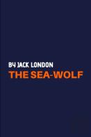 The Sea-Wolf By Jack London