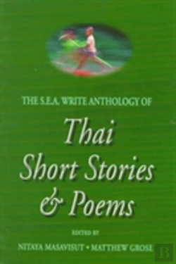 Bertrand.pt - The S.E.A. Write Anthology Of Thai Short Stories And Poems
