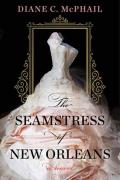 The Seamstress Of New Orleans